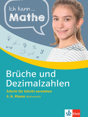 cover image of Klett Ich kann... Mathe--Brüche und Dezimalzahlen 5./6. Klasse
